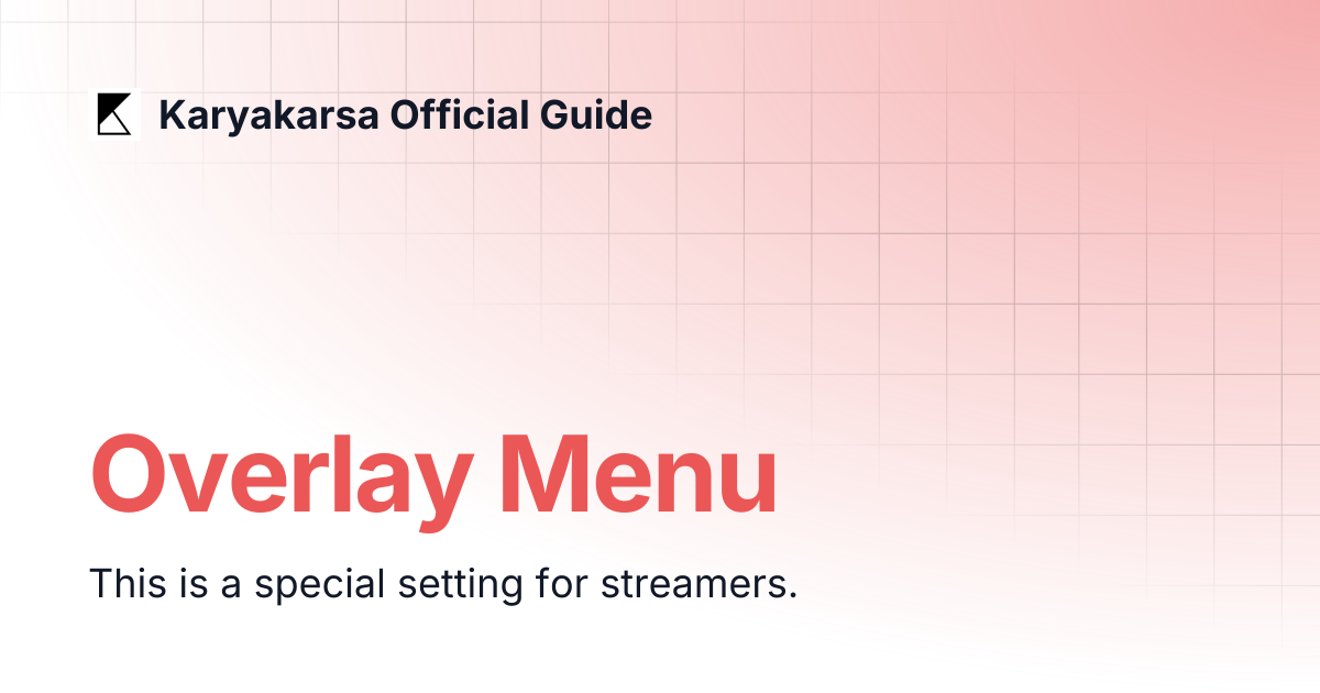 Overlay Menu | English | Karyakarsa Official Guide