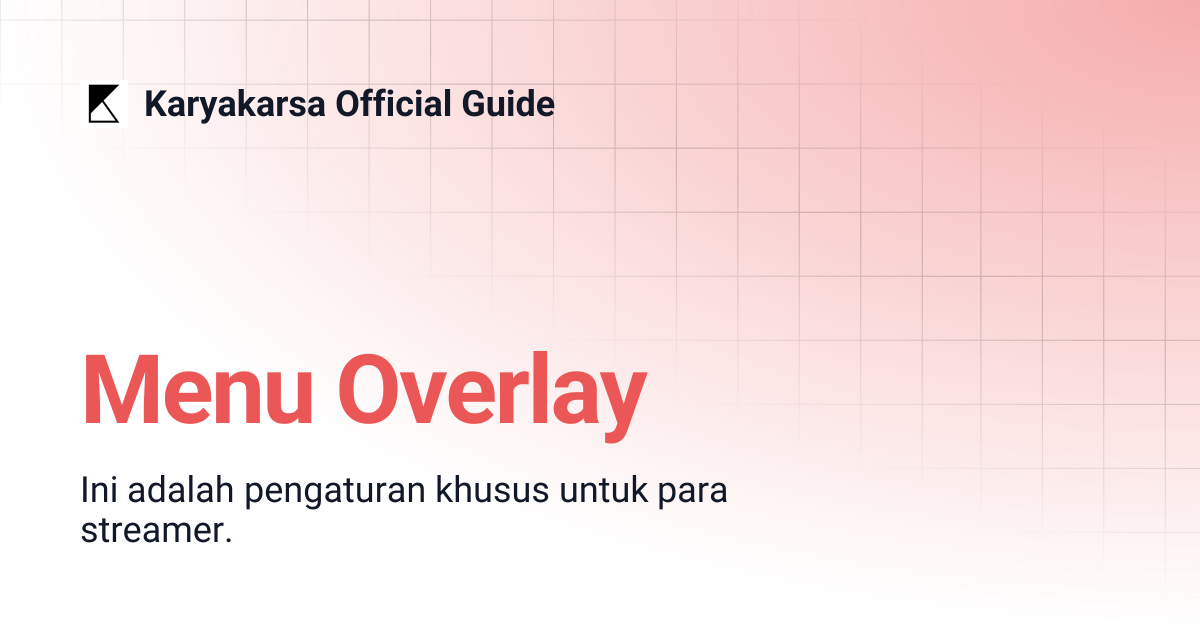 Menu Overlay | Karyakarsa Official Guide